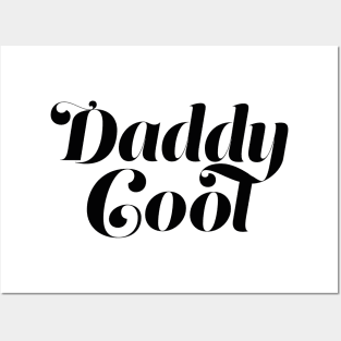 Daddy Cool Posters and Art